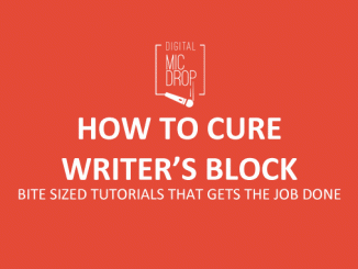How to cure writer's block